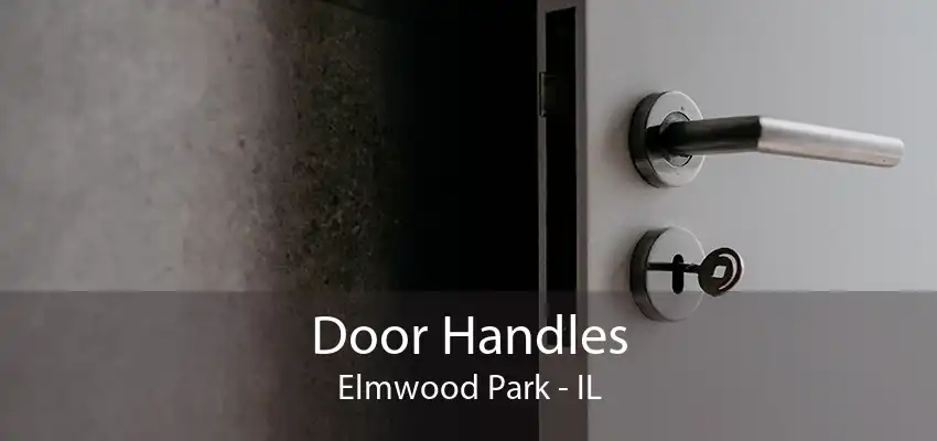 Door Handles Elmwood Park - IL